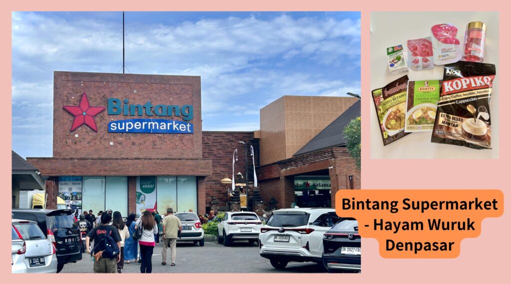 ビンタン・スーパーマーケット（ハヤムウルク店／デンパサール）